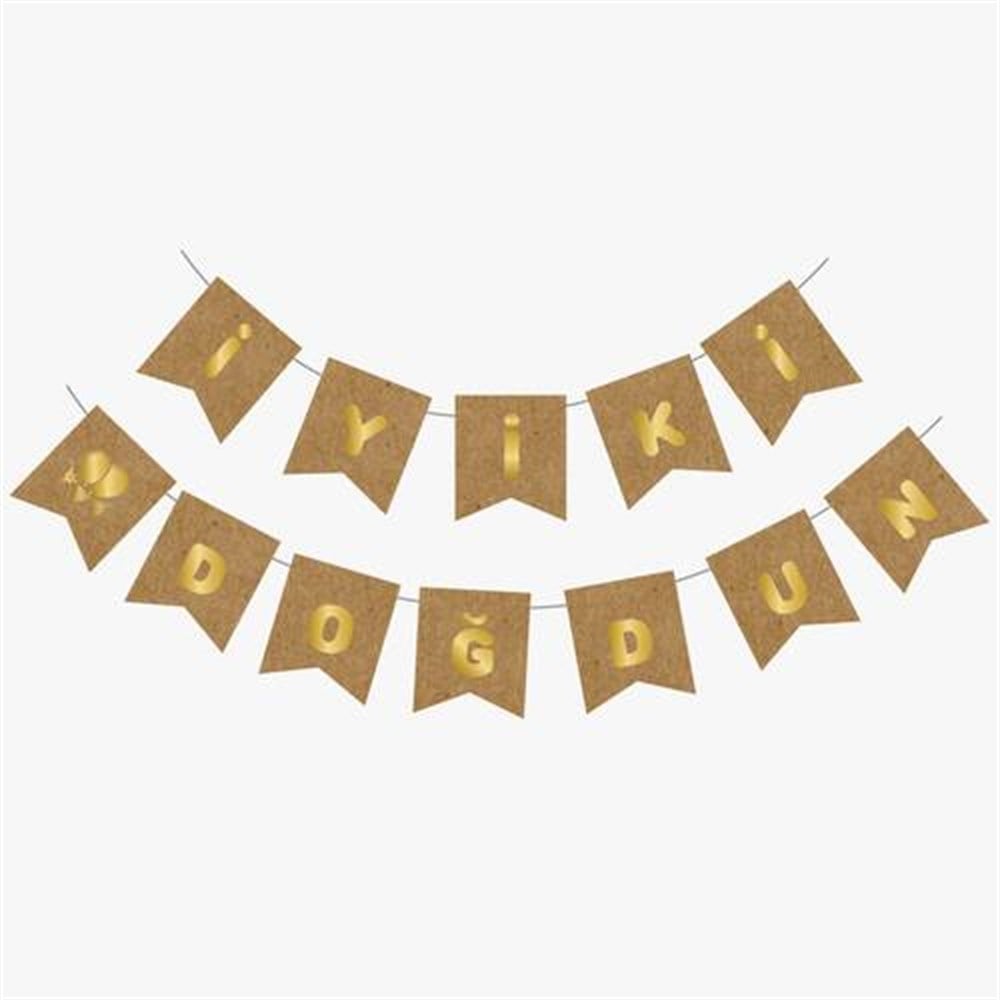 Banner Süsleriyi ki Doğdun Kağıt Banner Süs 1.8 mt Gold Yaldızlı KraftYerli Üretim