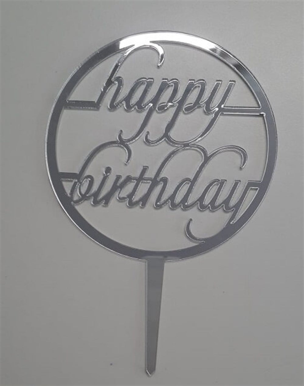 Pleksi Harf Rakam ve YazılarPasta Üstüne Pleksi Happy Birthday Yuvarlak Gümüş YazıYerli Üretim