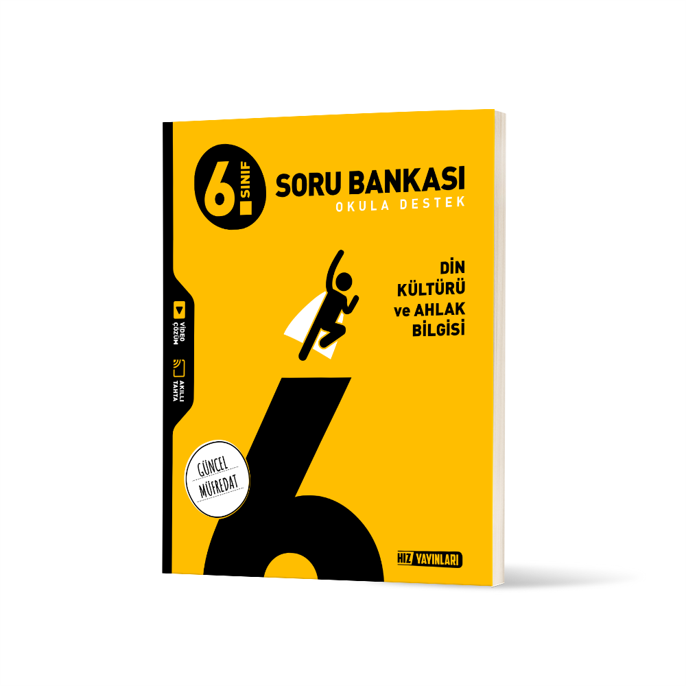 6. SINIF DİN KÜLTÜRÜ VE AHLAK BİLGİSİ SORU BANKASI