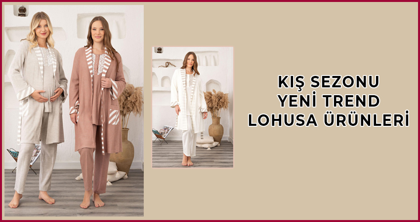 KışLohusaKoleksiyonu, KışlıkLohusaPijama, LohusaGiyim, Lohusahamile