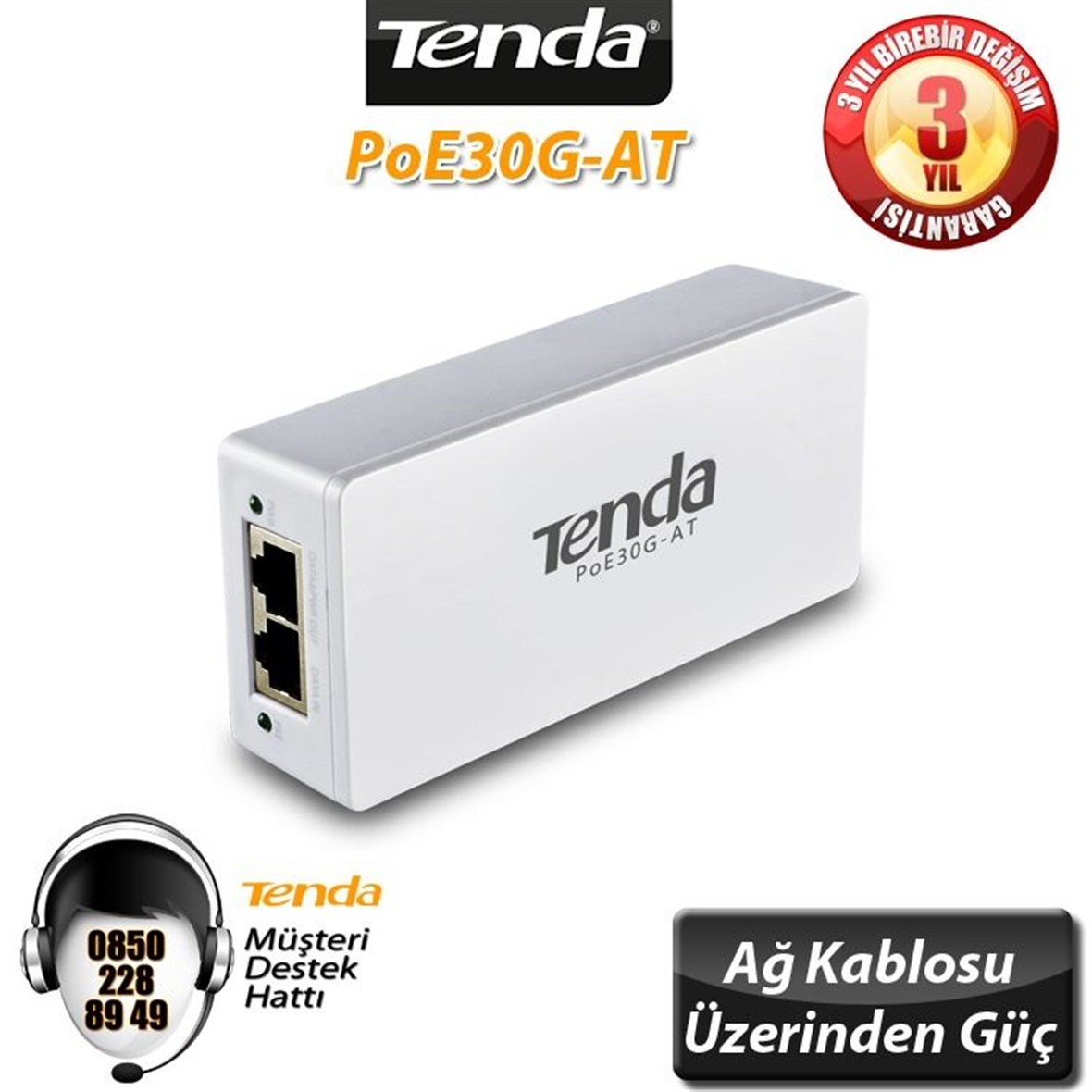 TENDA POE30G-AT Gigabit POE Enjektörü  802.3af/at POE30G-AT