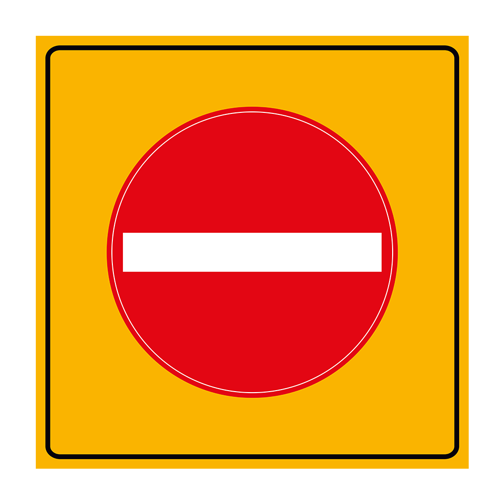 Girişi Olmayan Yol Levhası 90x90 cm TT-4