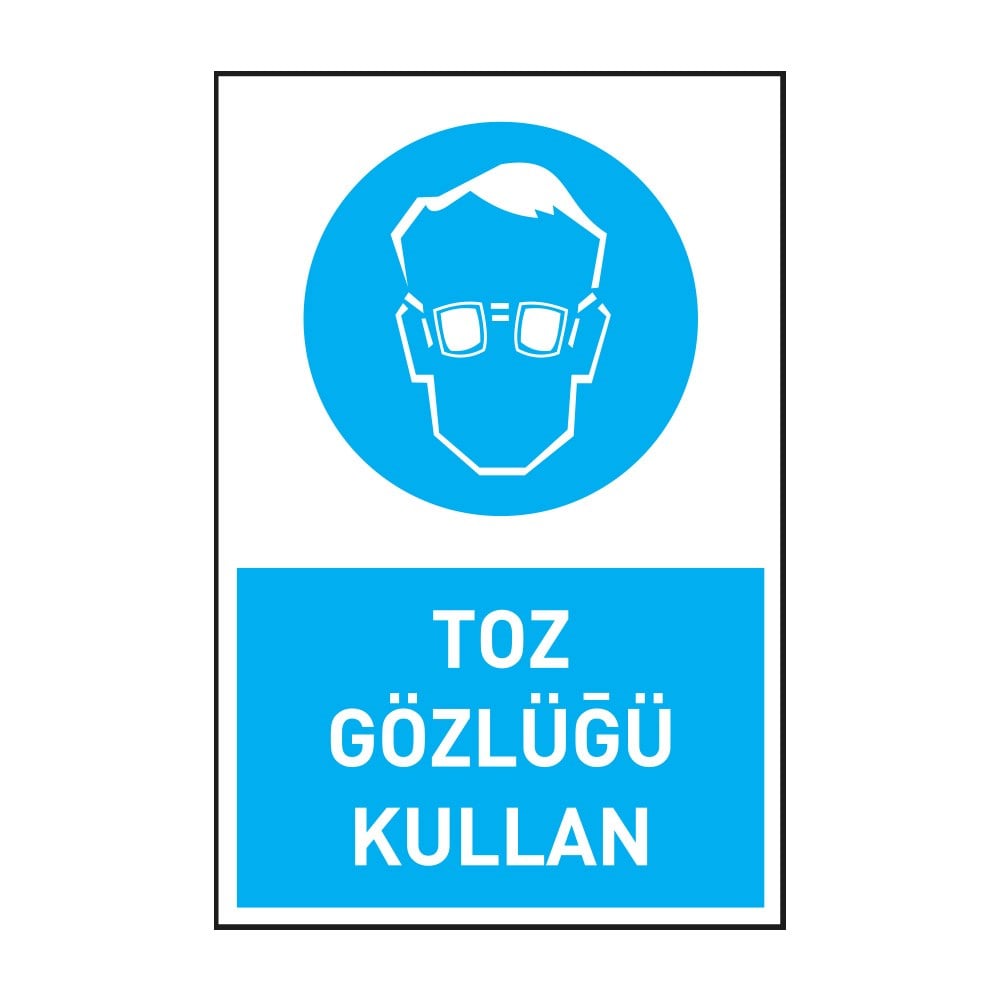 Toz Gözlüğü KullanGöz Koruma Levhaları