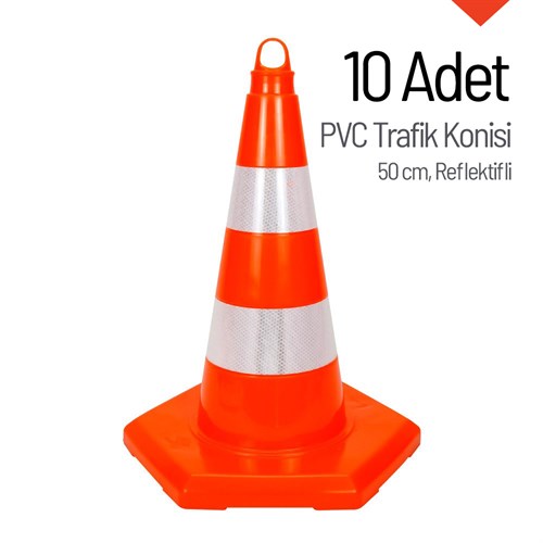 10 Adet PVC Trafik Konisi 50 cm Reflektifli - Ağırlıksız Trafik Dubası