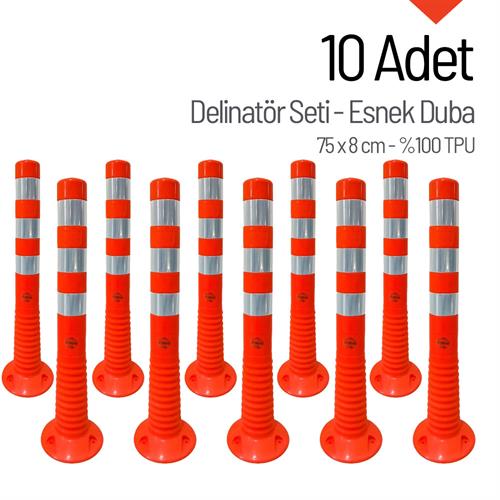 10`lu Delinatör Set 75 x 8 cm %100 TPU, Esnek Duba