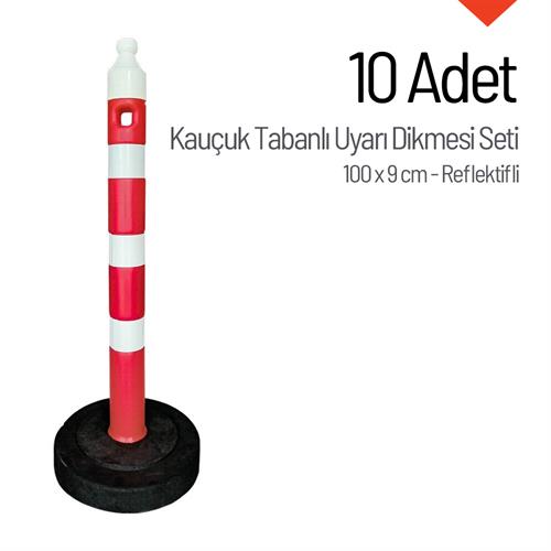 10lu Kauçuk Ağırlıklı Kırmızı Uyarı Dikmesi , 3 Reflektifli - 100 x 9 cm