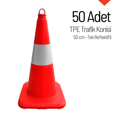 50li TPE Trafik Konisi Seti 50 cm Tek Reflektifli Trafik Dubası