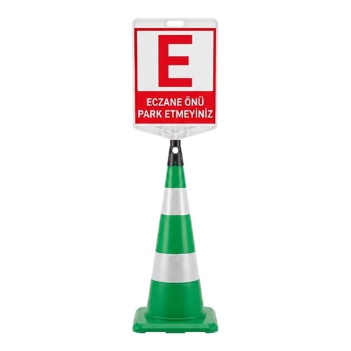 Eczane Önü Park Etmeyiniz Levhalı Yeşil Trafik Konisi Seti