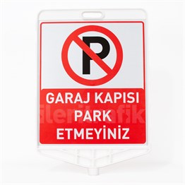 Garaj Kapısı Park Edilmez Uyarı Levhalı Delinatör Seti
