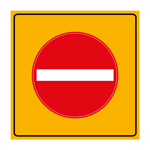 Girişi Olmayan Yol Levhası 90x90 cm TT-4