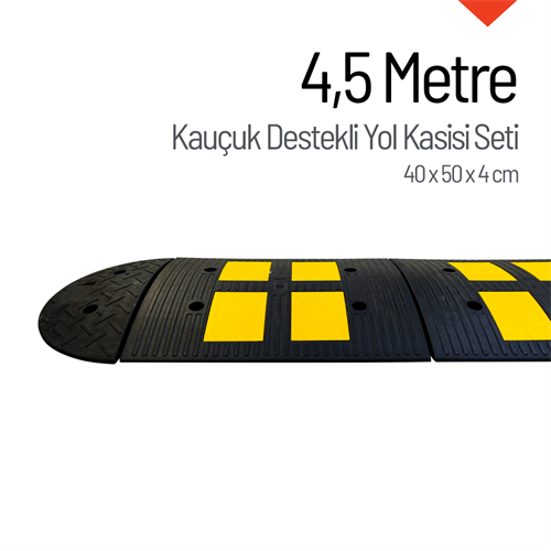 Kauçuk Destekli Hız Kesici - 4,5 Metre Set