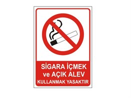 Sigara İçmek Ve Açık Alev Yasaktır