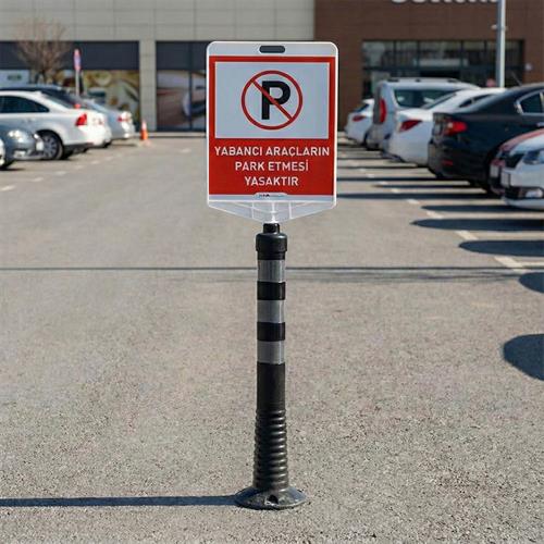 Yabancı Araçların Park Etmesi Yasaktır Çift Taraf Baskı Delinatör Seti Siyah