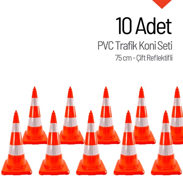 10 Adet PVC Trafik Konisi 75 cm Çift Reflektifli Trafik Dubası - Kampanya Ürünü