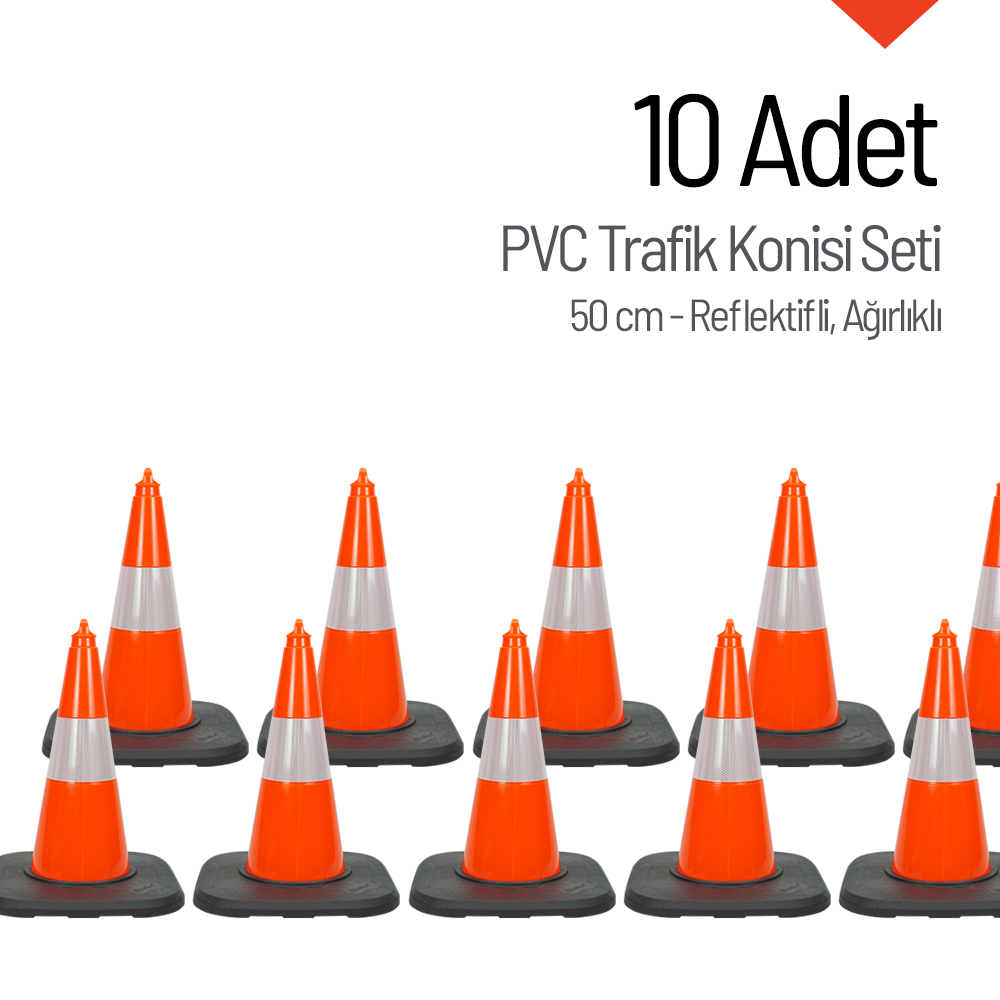 10 Adet PVC Trafik Konisi 50 cm Reflektifli Ağırlıklı Trafik Dubası SetiTrafik Konisi PVC 50 cm