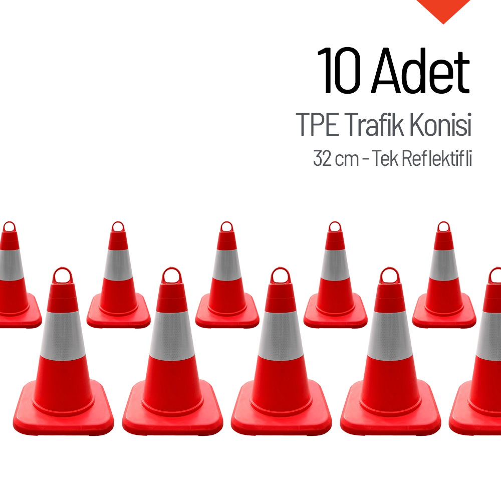 10'lu TPE Trafik Konisi Seti 32 cm Tek Reflektifli Trafik DubasıTrafik Konisi PVC 50 cm