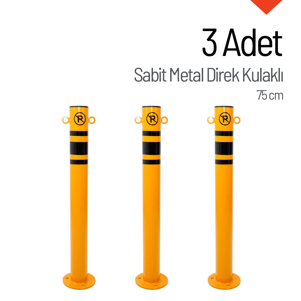 3'lü Sabit Metal Direk Seti Kulaklı, Metal Duba 75 cmMetal Delinatör