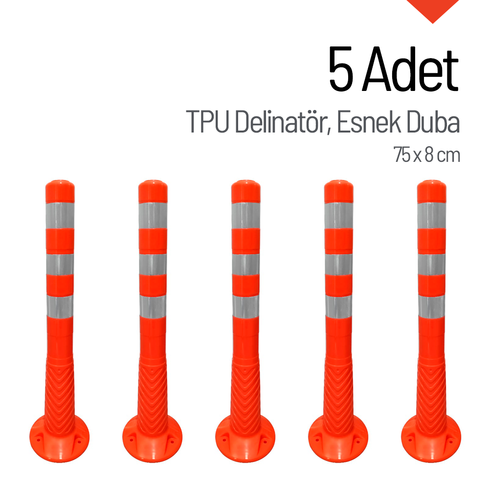 5'li Delinatör Seti 75x8 cm TPU, Esnek DubaDelinatörler