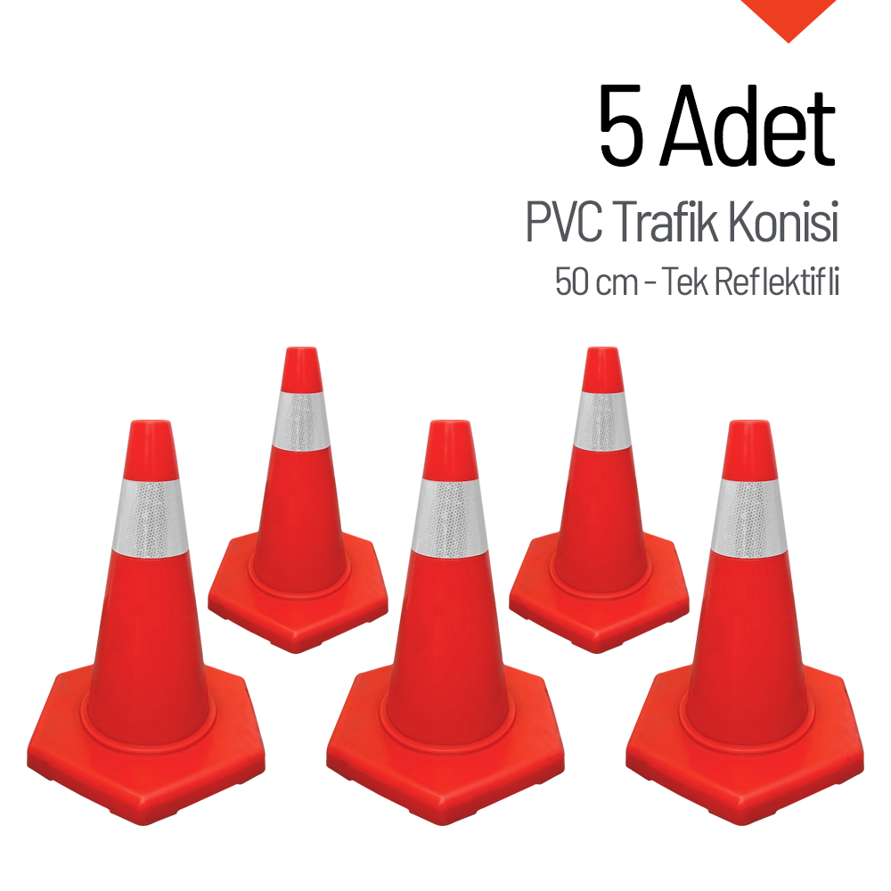 5'li PVC Trafik Konisi Seti 50 cm Tek Reflektifli Trafik DubasıTrafik Konisi PVC 50 cm
