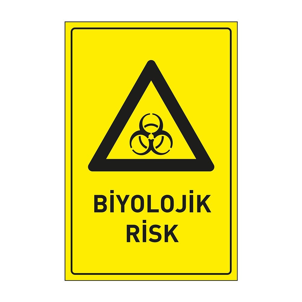 Biyolojik Risk LevhasıDikkat ve Tehlike Levhaları