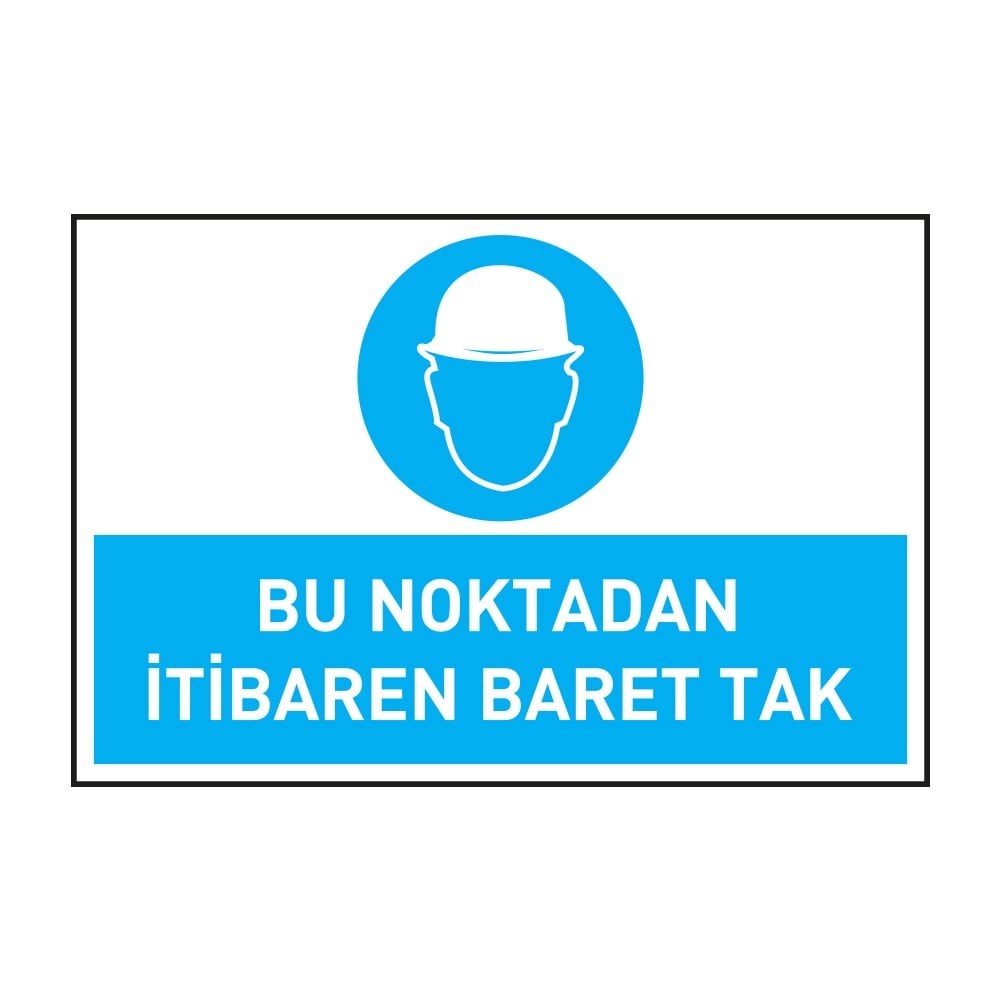 Bu Noktadan İtibaren Baret TakKafa Koruma - Baret