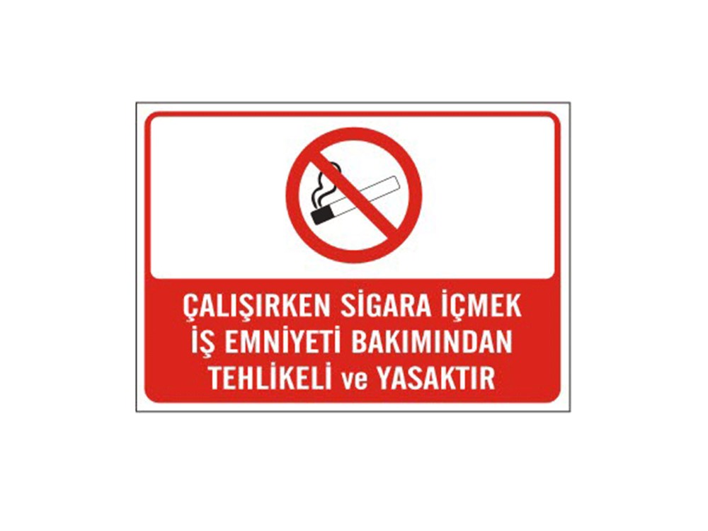 Çalışırken Sigara İçmek İş Eminiyeti Bakımından Tehlikeli