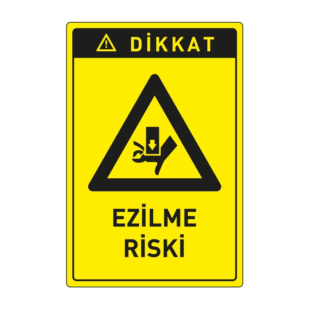 Dikkat Dikkat Ezilme Tehlikesi LevhasıDikkat ve Tehlike Levhaları