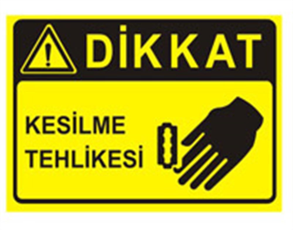 Dikkat Kesilme Tehlikesi Levhası