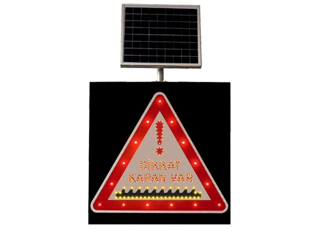 Güneş Enerjili Dikkat Kapan Var Levhası  600x750x80 mm