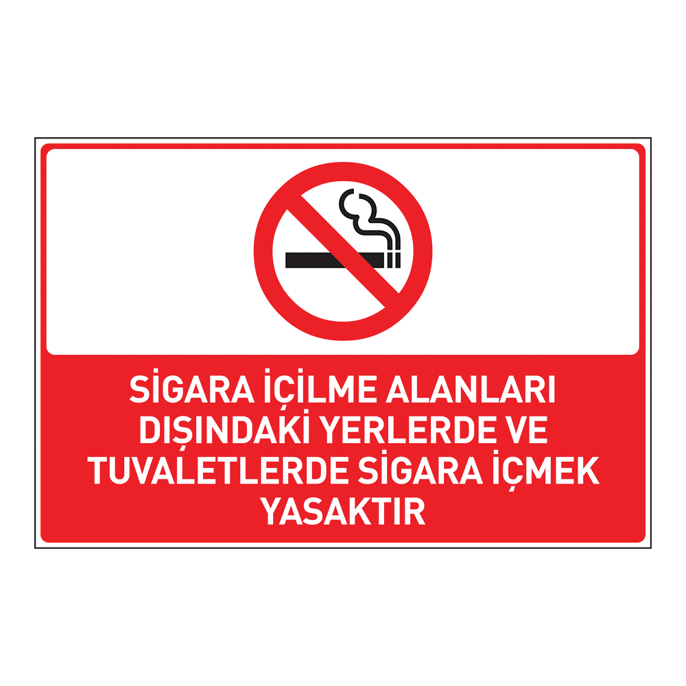 Sigara İçme Alanları dışındaki Yerlerde ve Tuvaletlerde SigaraSigara - Ateş - Alev