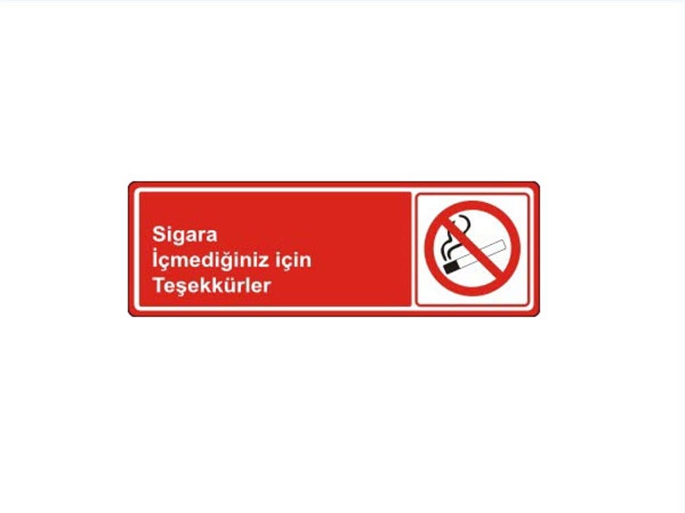 Sigara İçmediğiniz İçin Teşekkürler