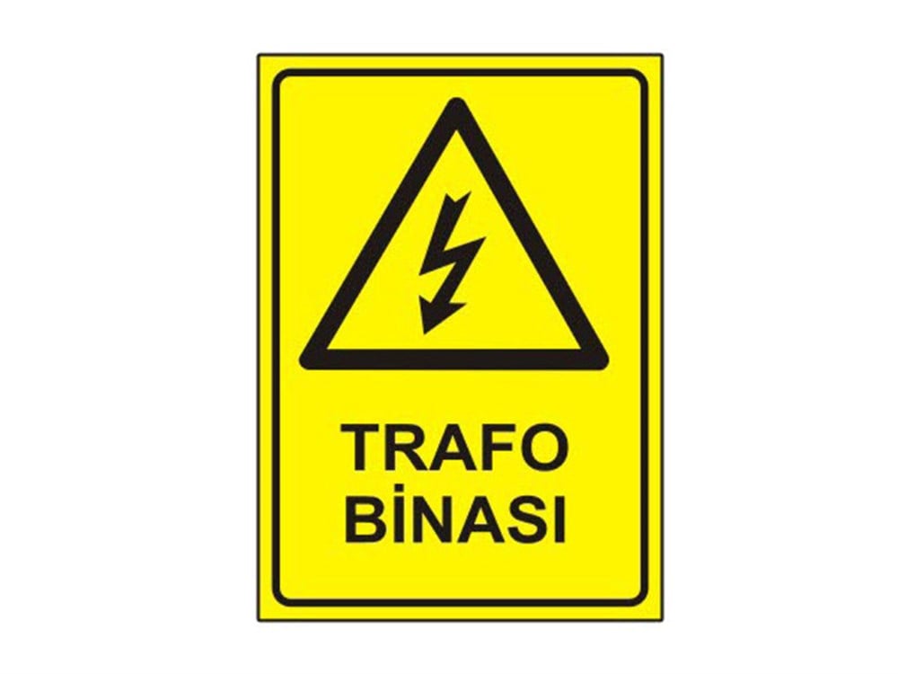 Trafo Binası Levhası