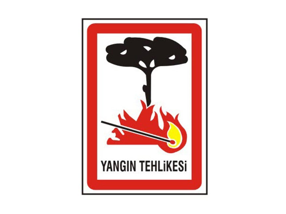 Yangın Tehlikesi Levhası