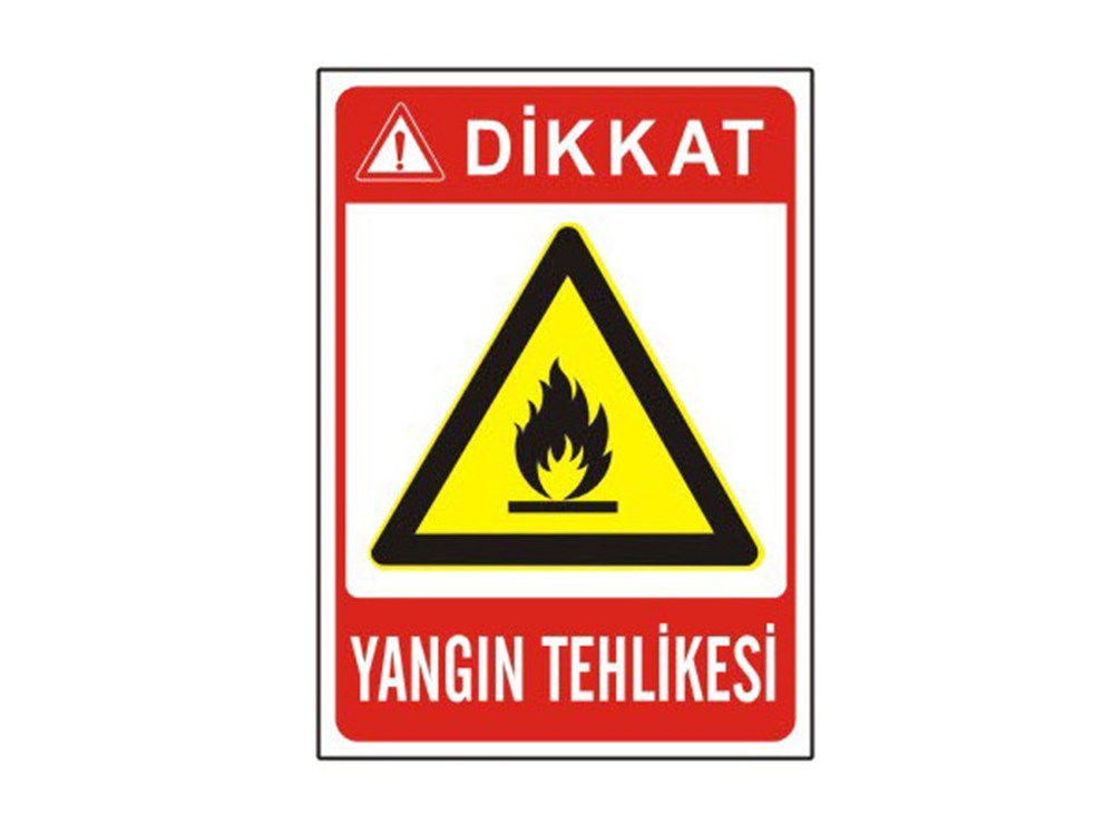 Yangın Tehlikesi Levhası
