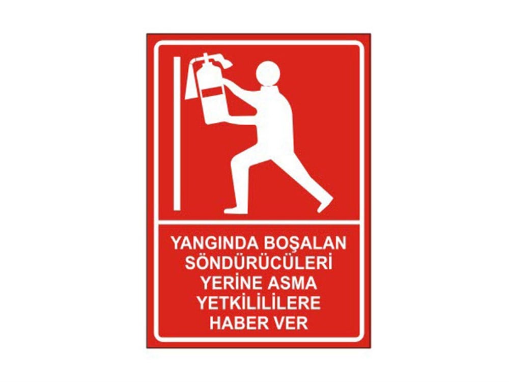Yangında Boşalan Söndürücüleri Yerine Asma Levhası
