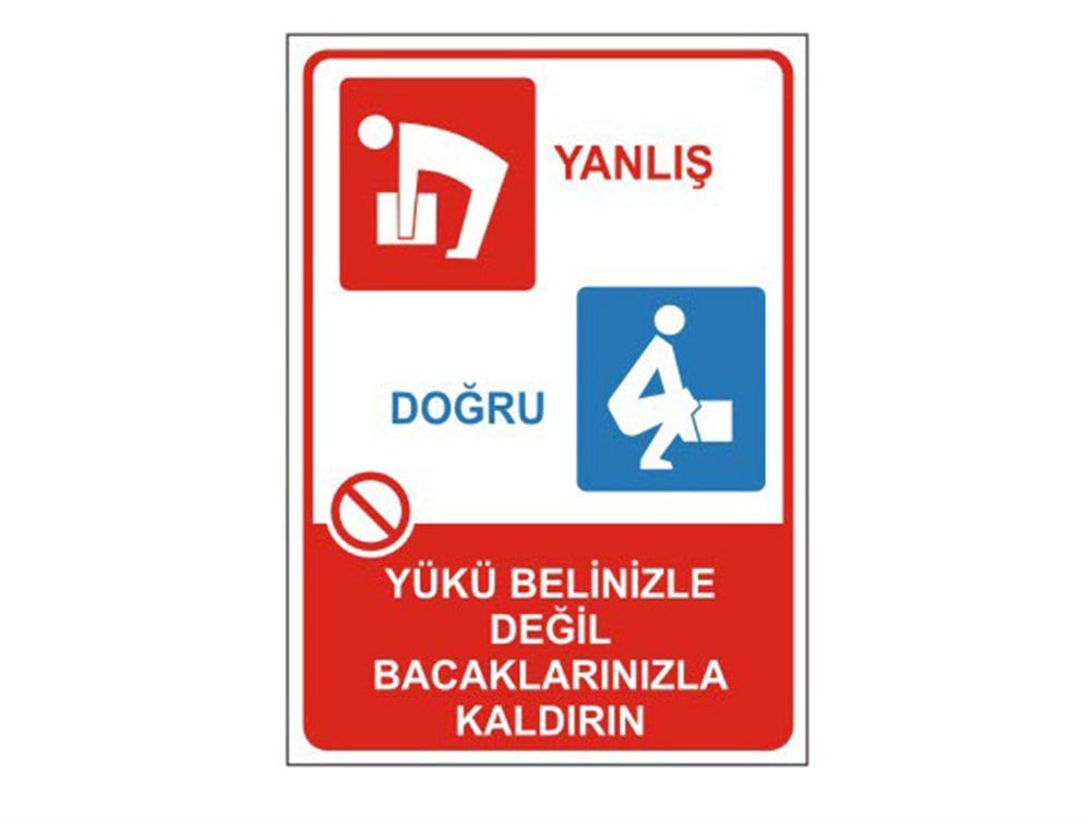 Yükü Belinizle Değil Bacaklarınızla Kaldırın
