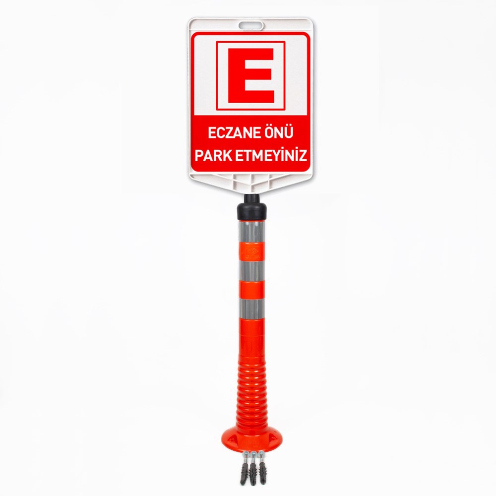 Eczane Önü Park Etmeyiniz Uyarı Levhalı Delinatör Seti