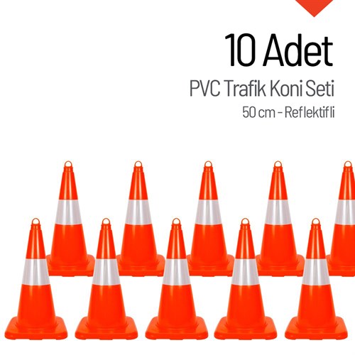 10 Adet PVC Trafik Konisi 50 cm Reflektifli Trafik Dubası - Kampanya Ürünü