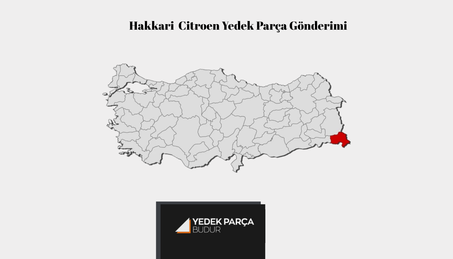 Hakkari Citroen Yedek Parça Gönderimi