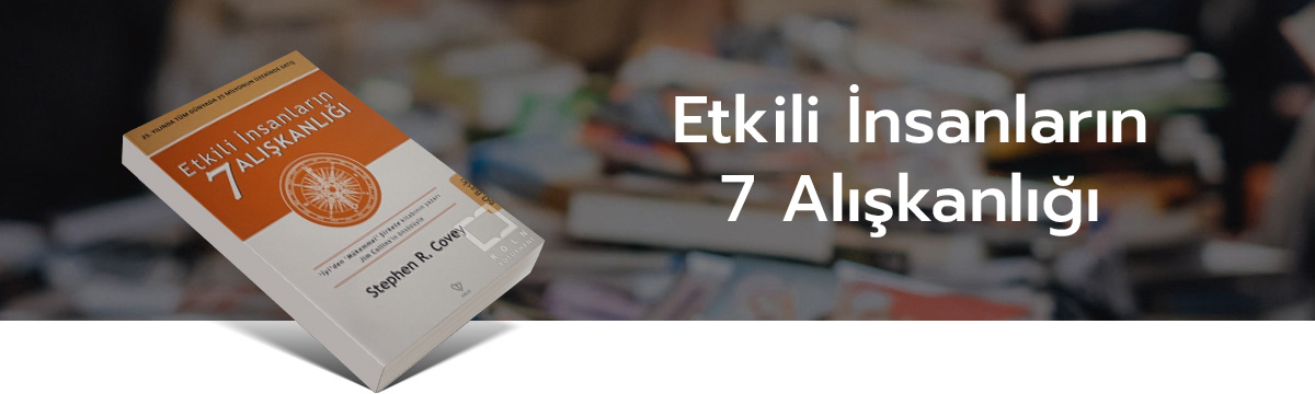 Etkili insanların 7 alışkanlığı, kitap, türkçe kitap