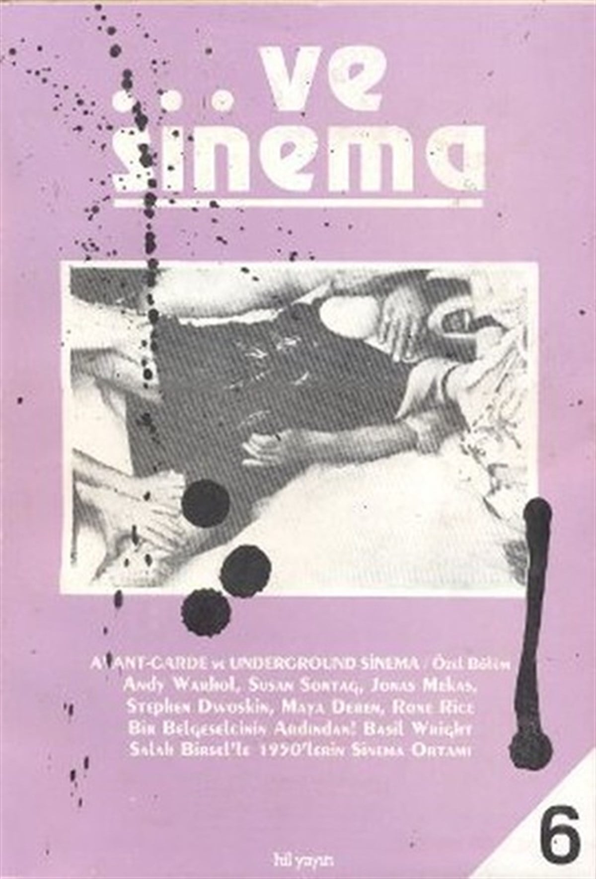 Aylin ÜnaldıSinema...Ve Sinema 6