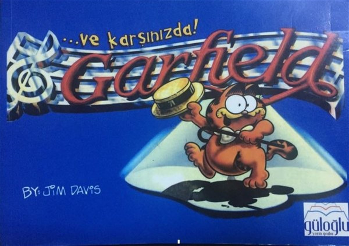 Jim DavisÇizgi Romanlar..Ve Karşınızda! Garfield