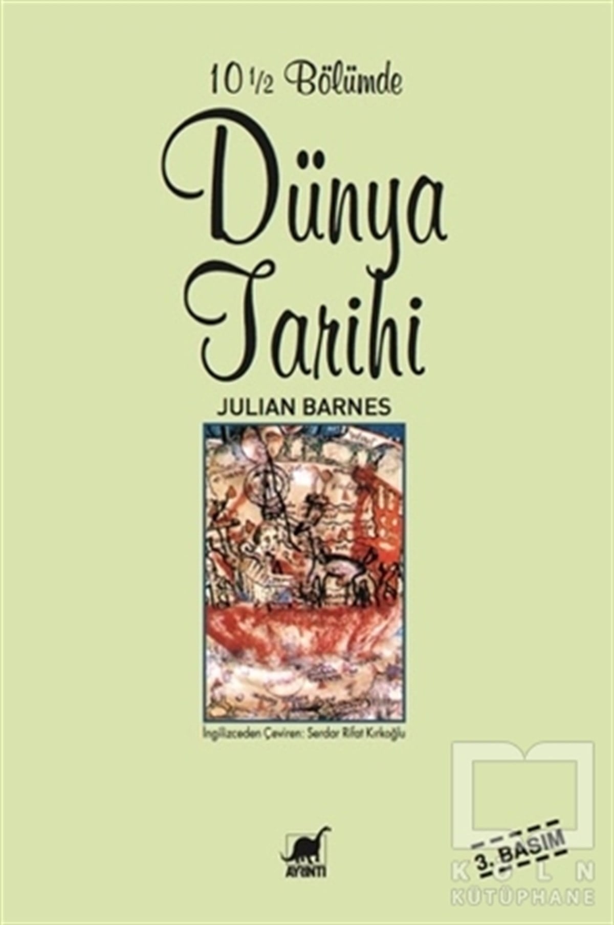 Julian Barnesİngiliz Edebiyatı10 1/2 Bölümde Dünya Tarihi