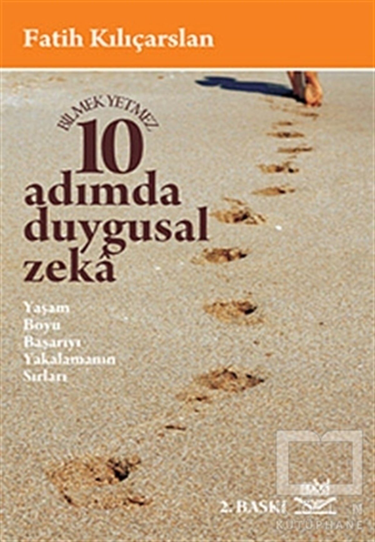 Fatih KılıçarslanDiğer10 Adımda Duygusal Zeka