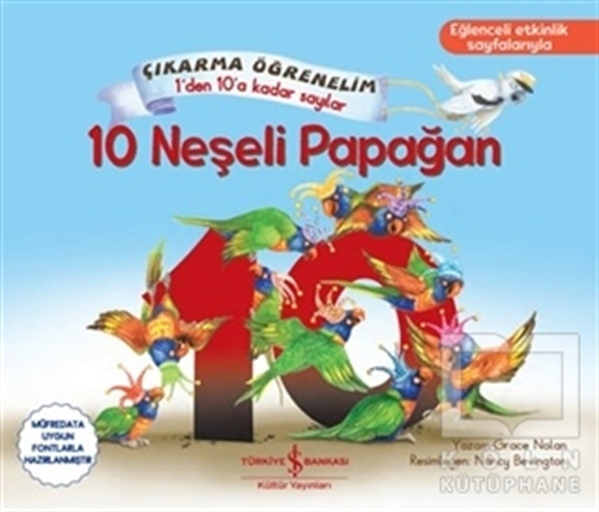 Grace NolanEtkinlik Kitapları10 Neşeli Papağan