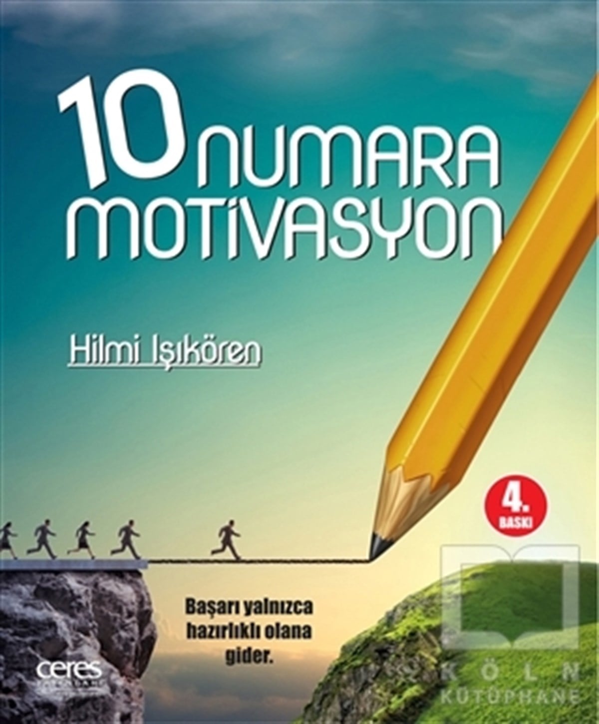 Hilmi Işıkörenİş Dünyası10 Numara Motivasyon