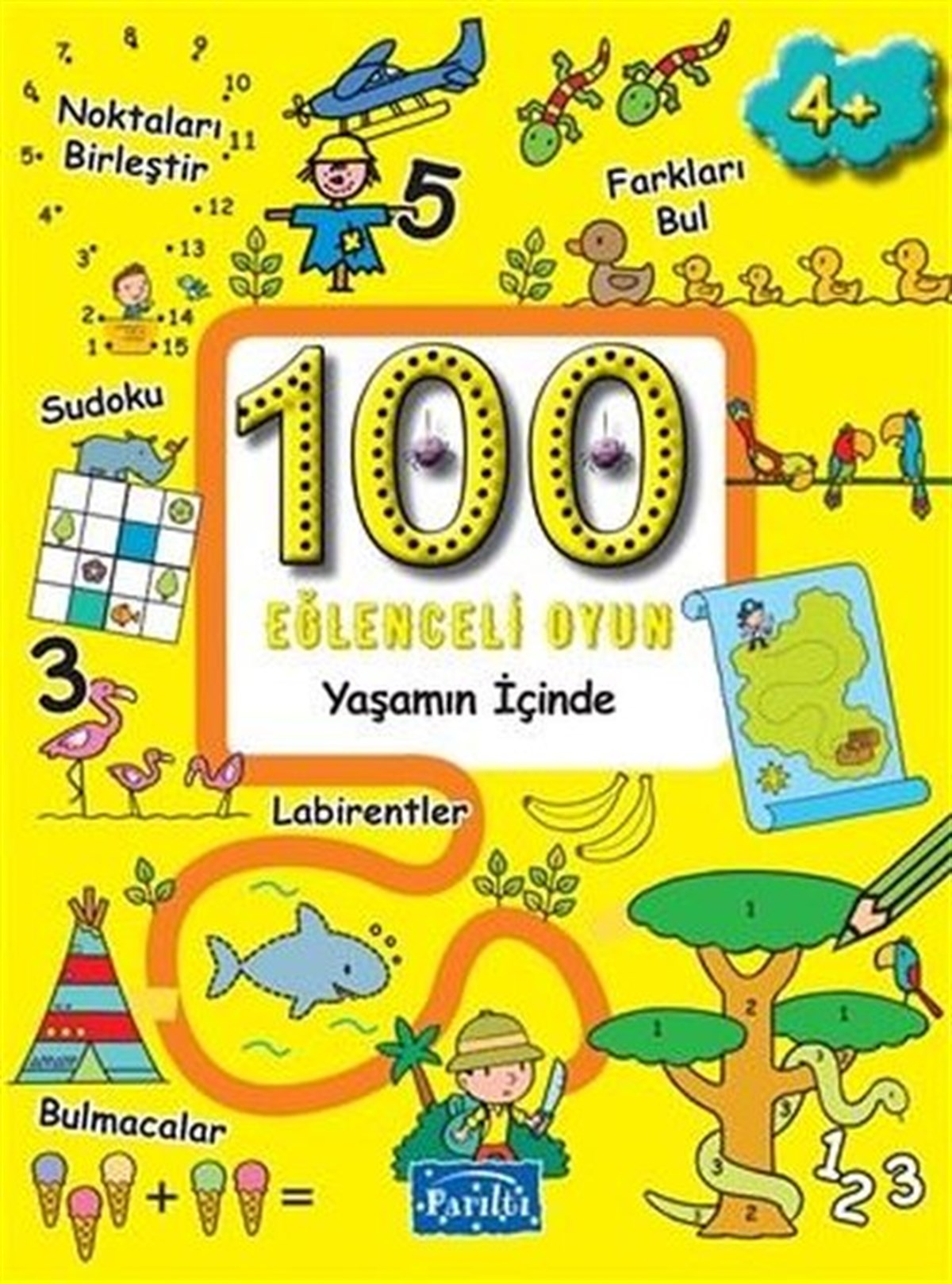 KolektifEtkinlik Kitapları100 Eğlenceli Oyun - Yaşamın İçinde - Boyama
