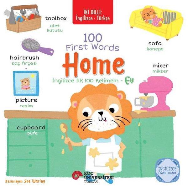 KolektifEgitim Etkinlik Kitaplari100 First Words Home - İngilizce İlk 100 Kelimem - İki Dilli: İngilizce - Türkçe