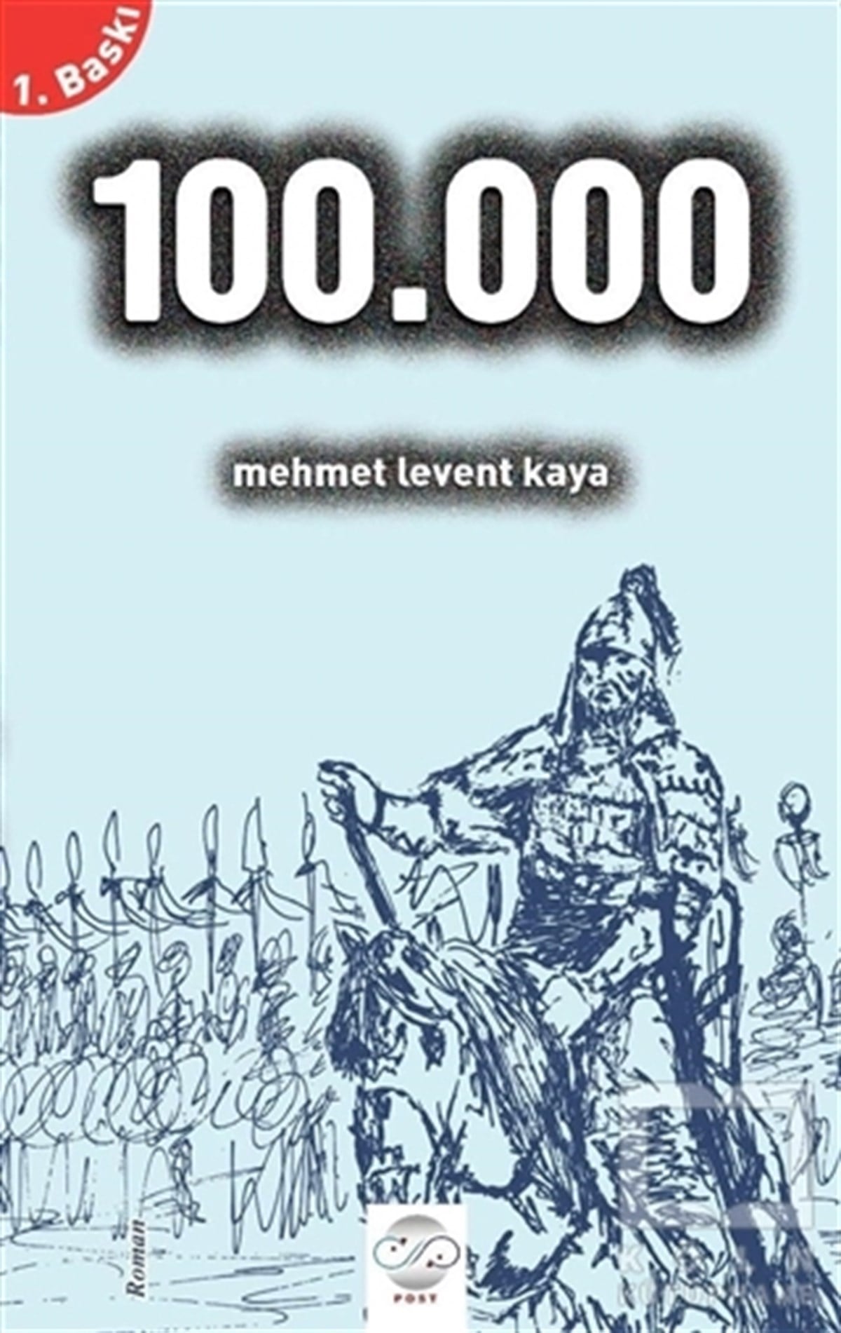 Mehmet Levent KayaRoman100.000