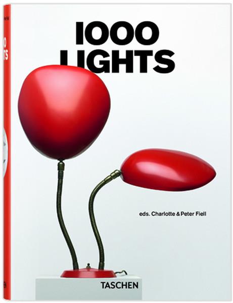 Charlotte & Peter Fiell FiellArchitecture/Decoration/Design1000 Lights